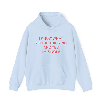 "I Am Single" Heavy Blend™ Hoodie Sweatshirt (Unisex)