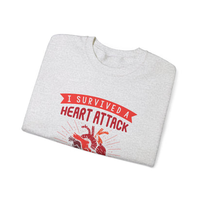 "I Survived A Heart Attack...You Think You Scare Me" Heavy Blend™ Crewneck Sweatshirt (Unisex)