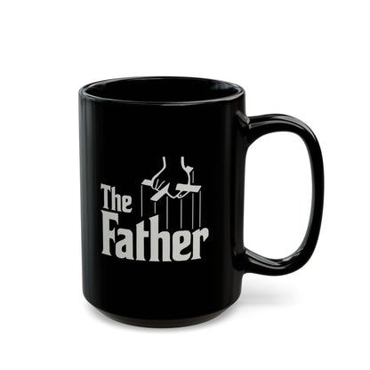 "The Father" Funny Mug in a Godfather Twist 11oz or 15oz