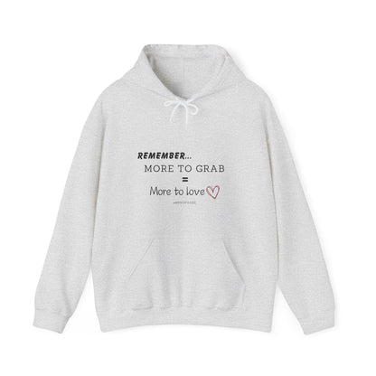 "More To Grab = More To Love, Menopause" Heavy Blend™ Hoodie Sweatshirt