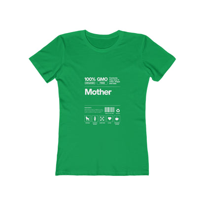 Mother "List Of Ingredients" 100% Cotton Women's Boyfriend T-Shirt