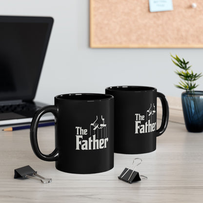 "The Father" Funny Mug in a Godfather Twist 11oz or 15oz
