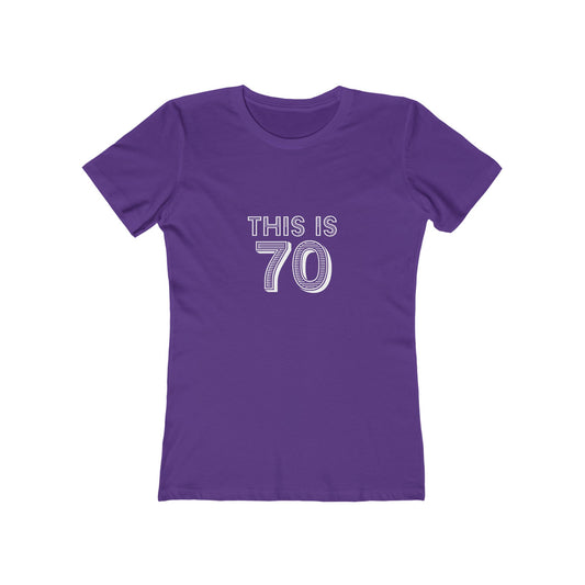 "This is 70" 100% Cotton Women's Fitted T-Shirt