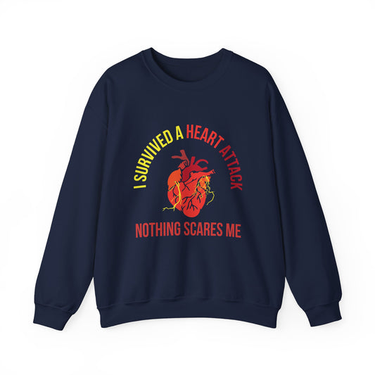 "I Survived A Heart Attack...Nothing Scares Me" Heavy Blend™ Crewneck Sweatshirt (Unisex)