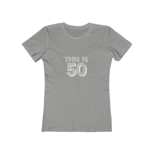 "This is 50" 100% Cotton Women's Fitted T-Shirt