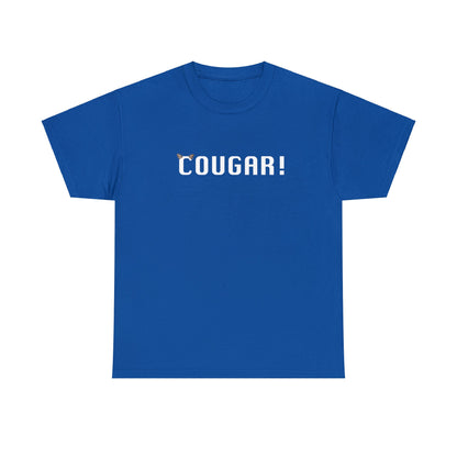 "Cougar!" 100% Cotton T-Shirt (Unisex)