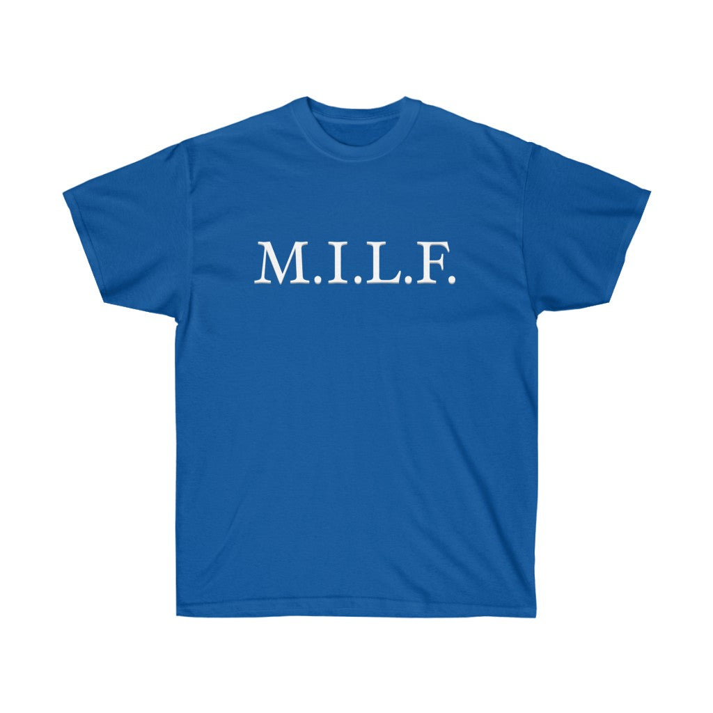 "M.I.L.F." 100% Cotton T-Shirt (Unisex)