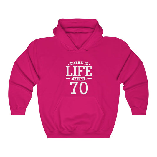 "There Is Life After 70"  Heavy Blend™ Hoodie Sweatshirt (Unisex)