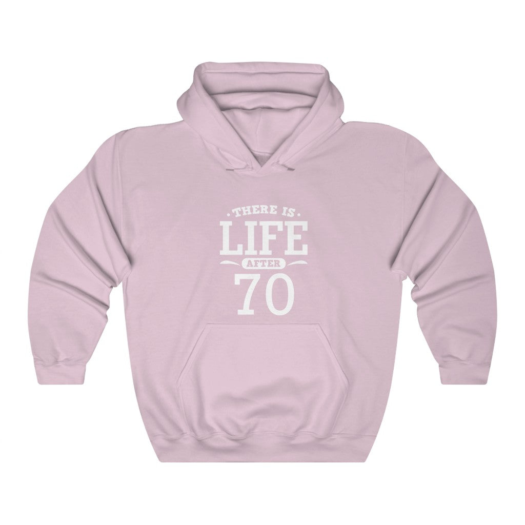 "There Is Life After 70"  Heavy Blend™ Hoodie Sweatshirt (Unisex)