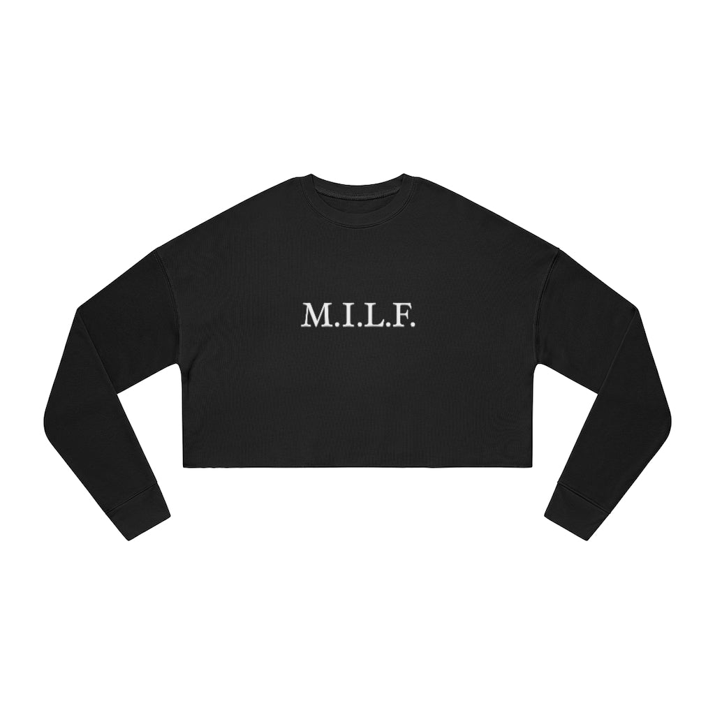 "M.I.L.F." Women's Cropped Sweatshirt