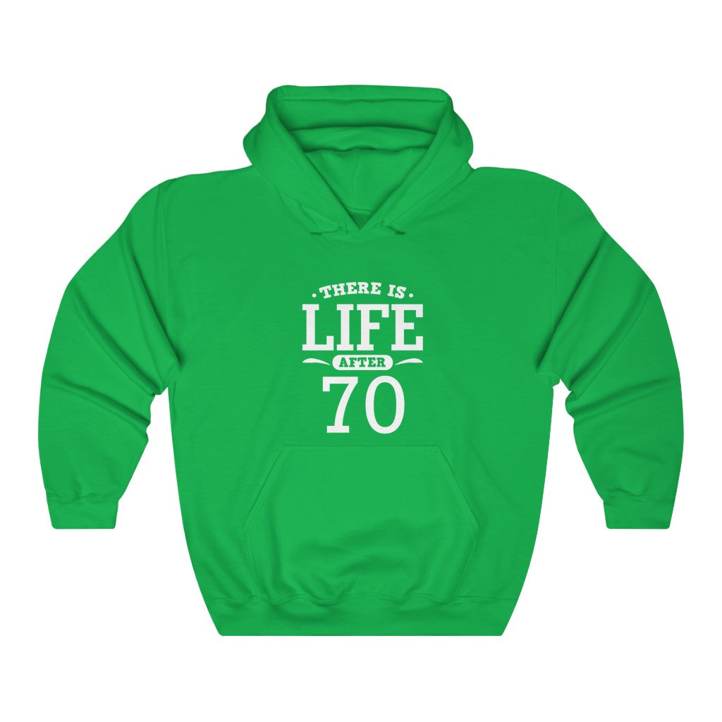 "There Is Life After 70"  Heavy Blend™ Hoodie Sweatshirt (Unisex)