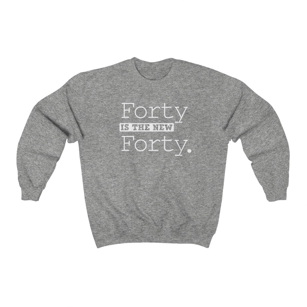 "Forty is the New Forty" Heavy Blend™ Crewneck Sweatshirt (Unisex)