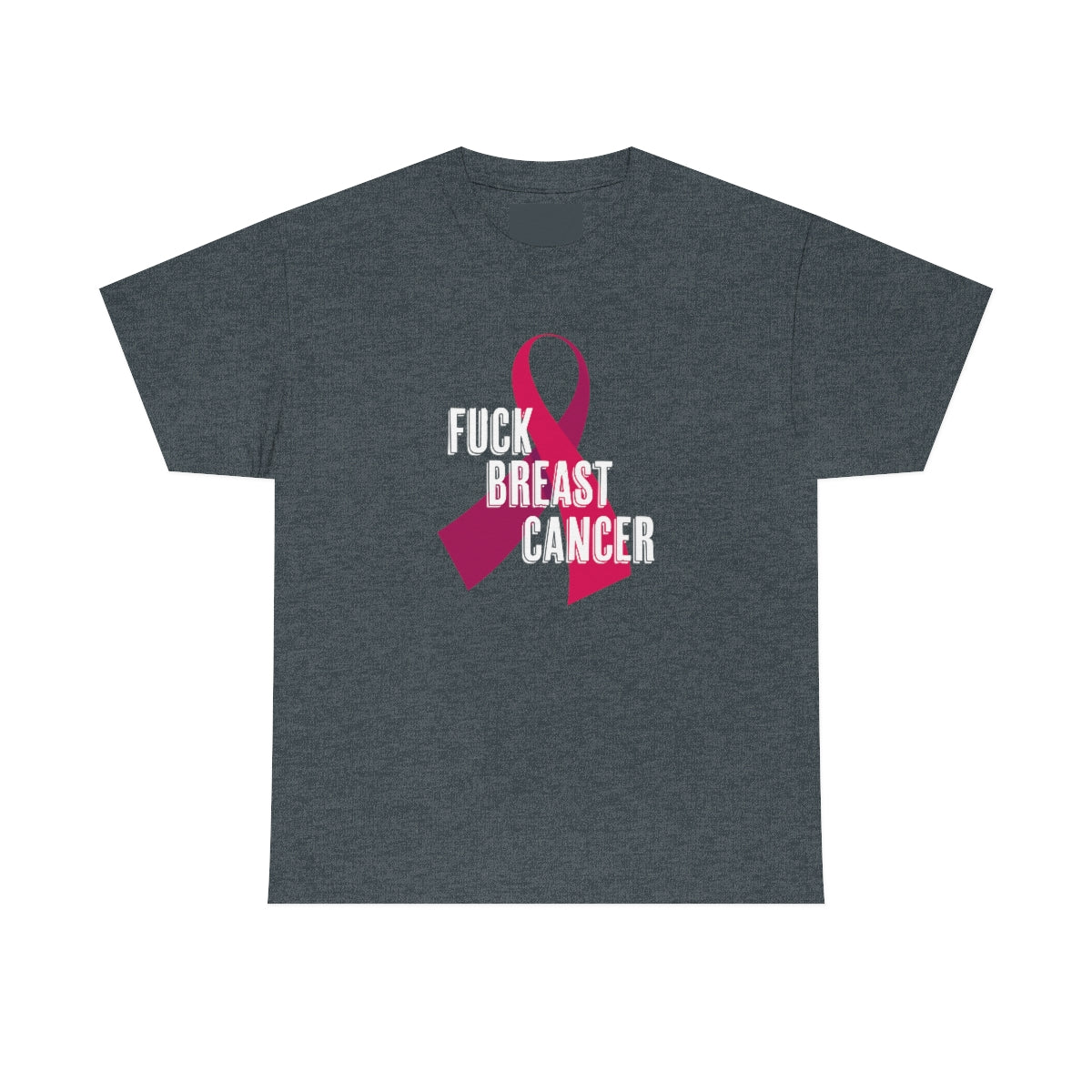 "F*** Breast Cancer" 100% Cotton T-Shirt (Unisex)