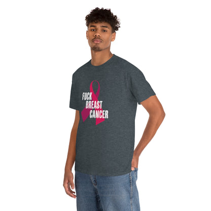 "F*** Breast Cancer" 100% Cotton T-Shirt (Unisex)