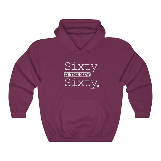 "Sixty Is the New Sixty" Heavy Blend™ Hoodie Sweatshirt (Unisex)