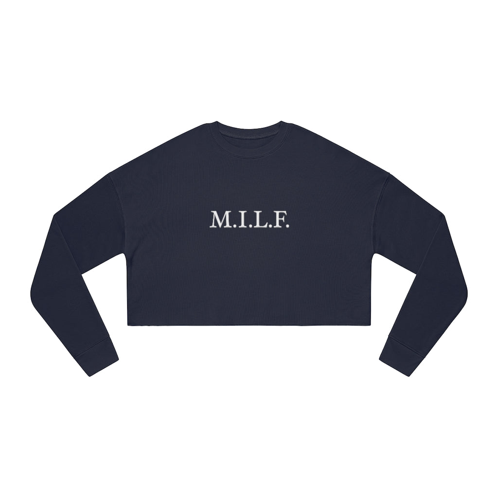 "M.I.L.F." Women's Cropped Sweatshirt