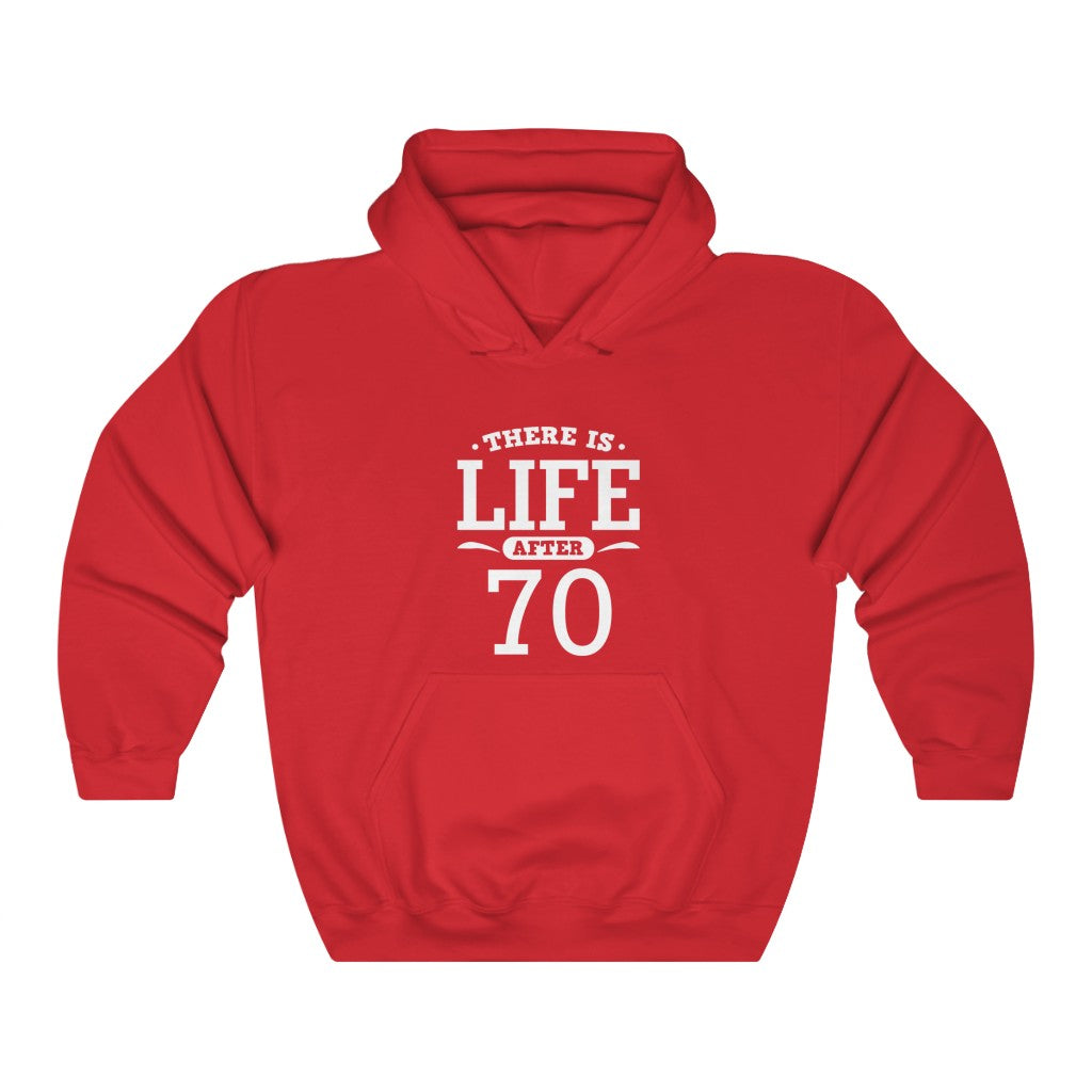 "There Is Life After 70"  Heavy Blend™ Hoodie Sweatshirt (Unisex)