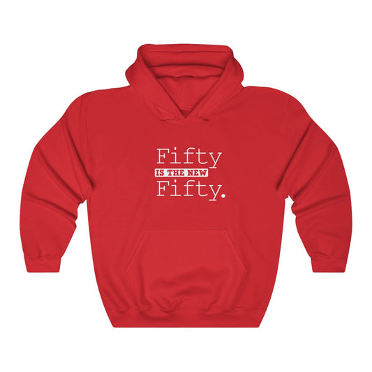 "Fifty Is the New Fifty" Heavy Blend™ Hoodie Sweatshirt (Unisex)