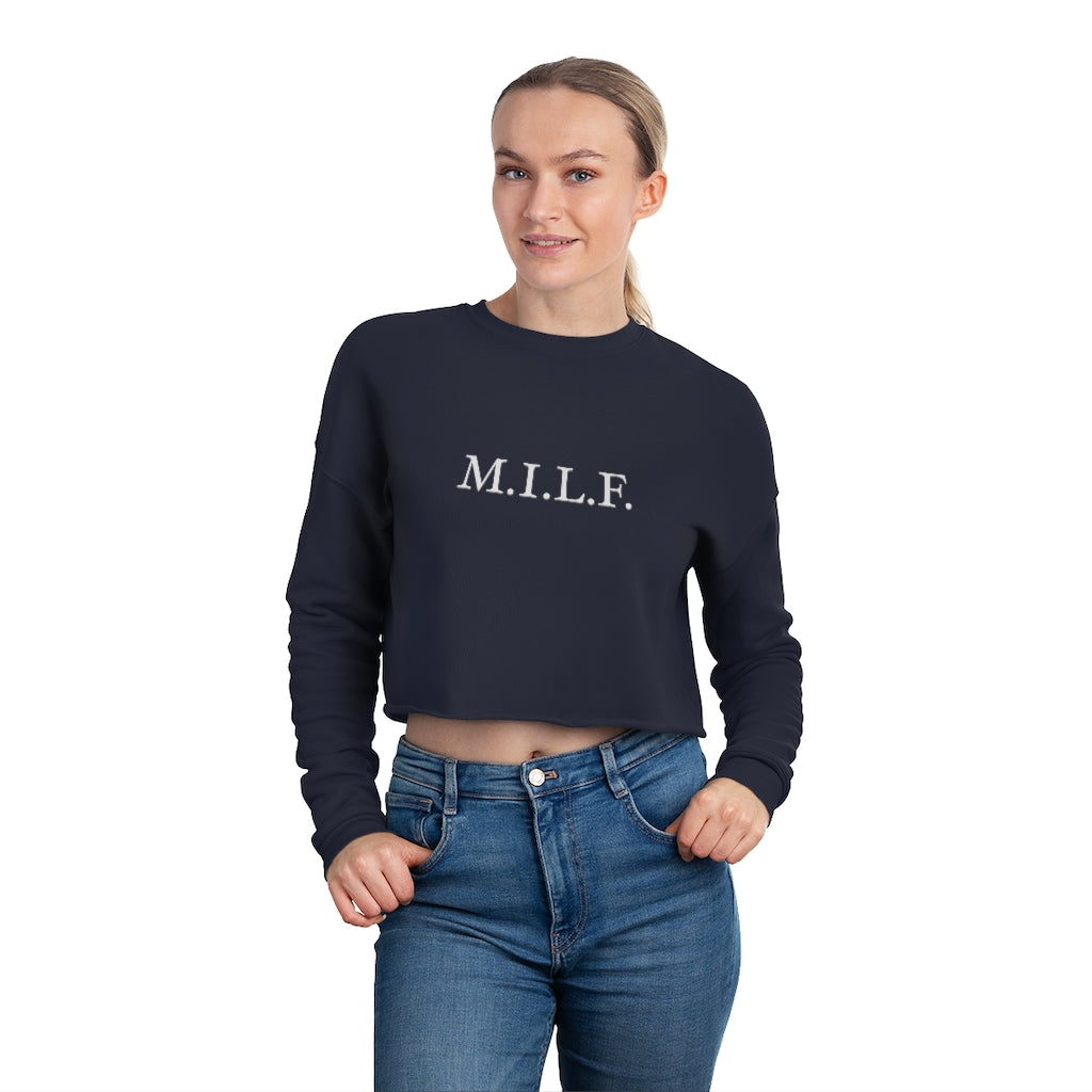 "M.I.L.F." Women's Cropped Sweatshirt
