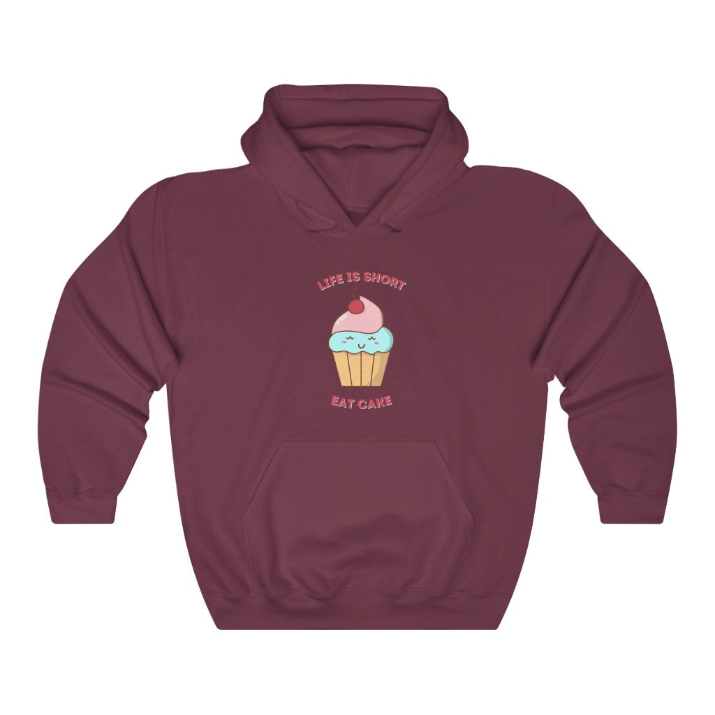 "Life Is Short. Eat Cake"  Heavy Blend™ Hoodie Sweatshirt (Unisex)