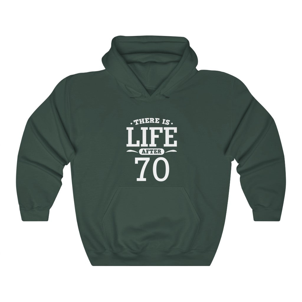 "There Is Life After 70"  Heavy Blend™ Hoodie Sweatshirt (Unisex)