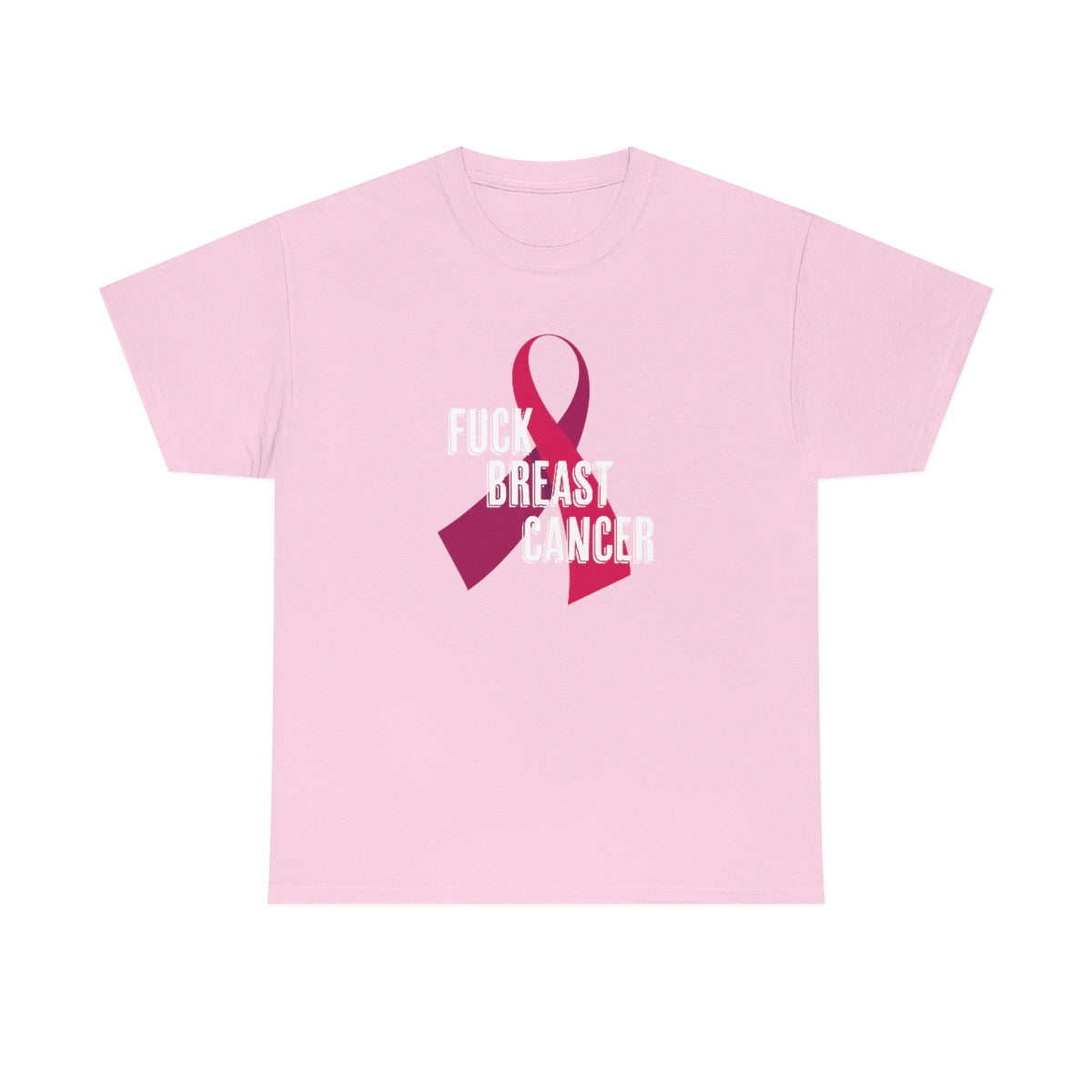 "F*** Breast Cancer" 100% Cotton T-Shirt (Unisex)