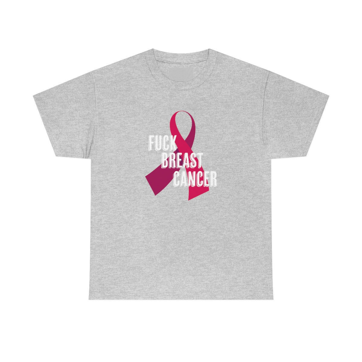 "F*** Breast Cancer" 100% Cotton T-Shirt (Unisex)