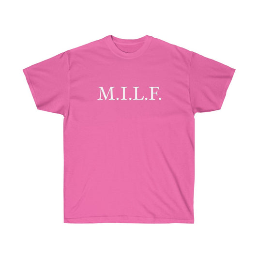 "M.I.L.F." 100% Cotton T-Shirt (Unisex)