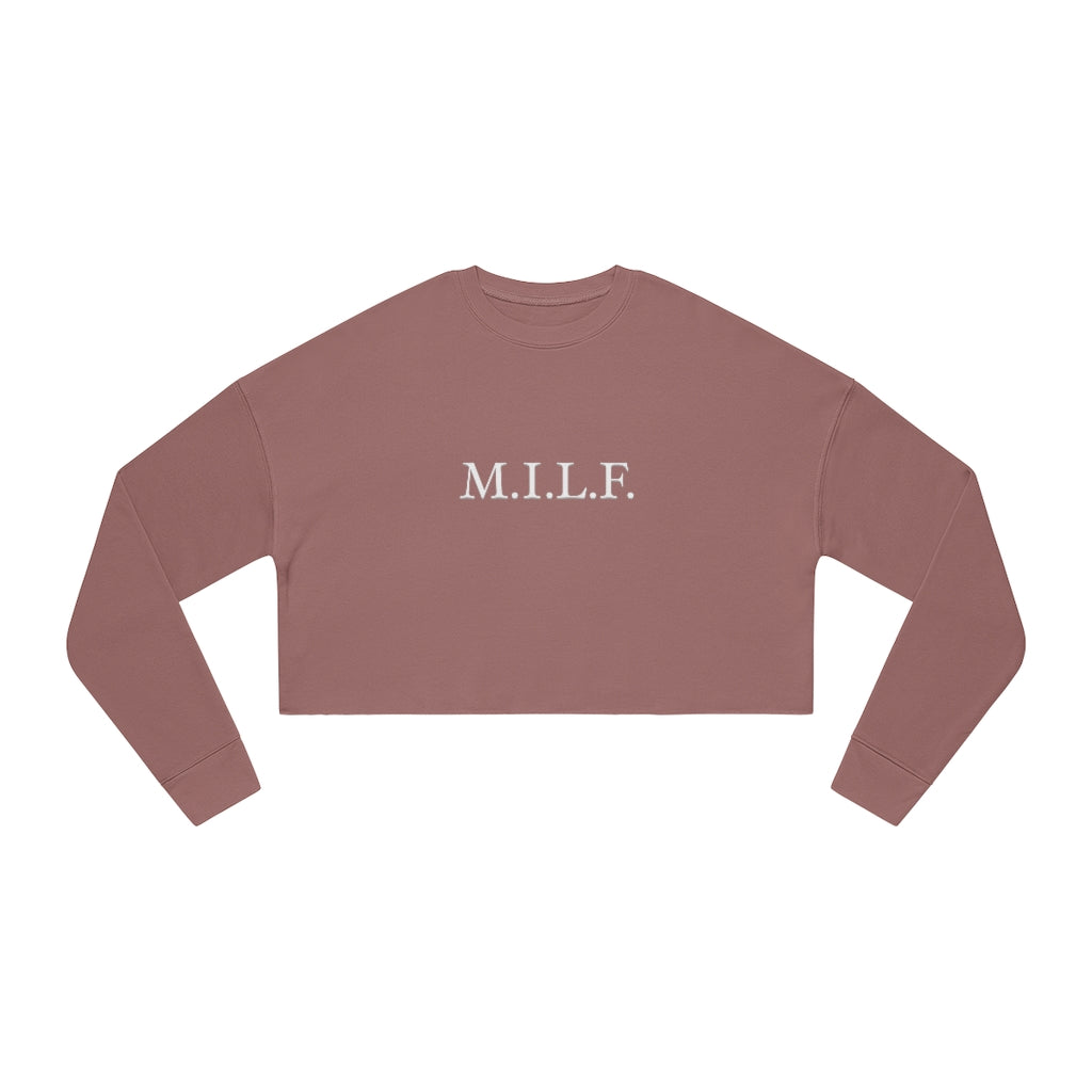"M.I.L.F." Women's Cropped Sweatshirt