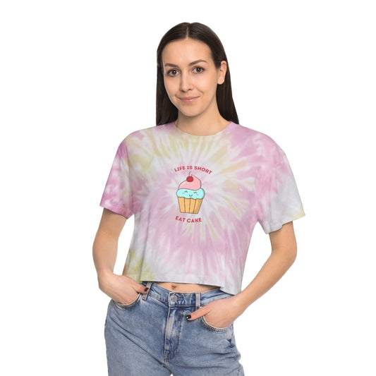 "Life Is Short, Eat Cake" Tie-Dye Crop T-Shirt