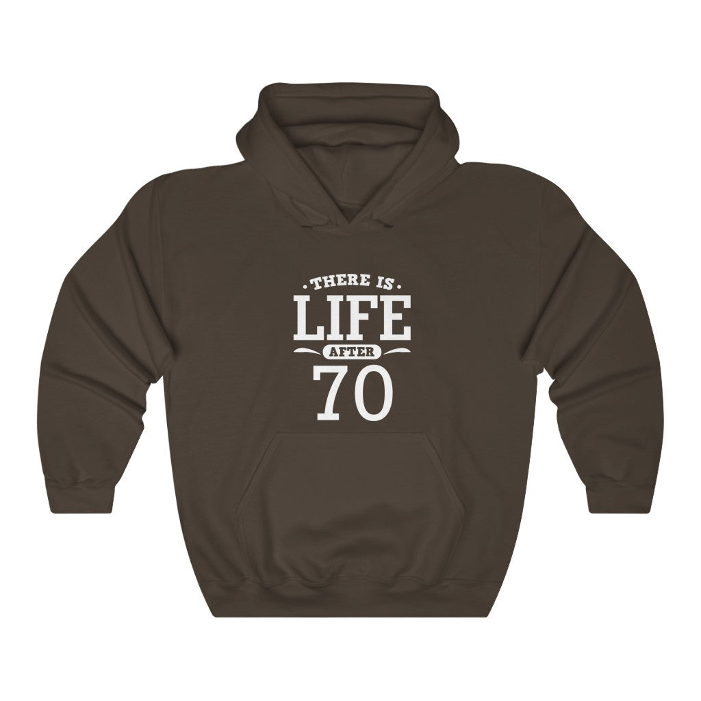 "There Is Life After 70"  Heavy Blend™ Hoodie Sweatshirt (Unisex)