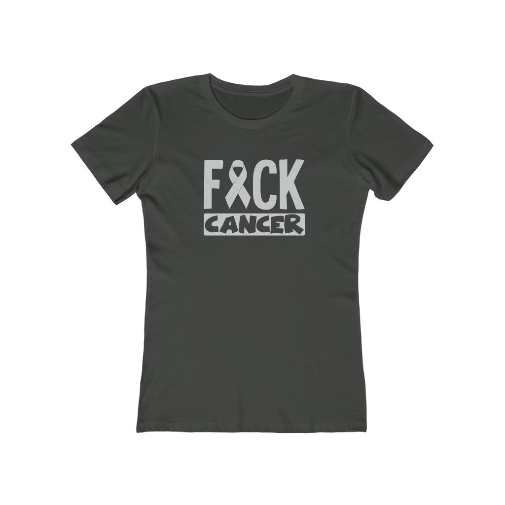 "Fuck Cancer" 100% Cotton Women's Boyfriend T-Shirt