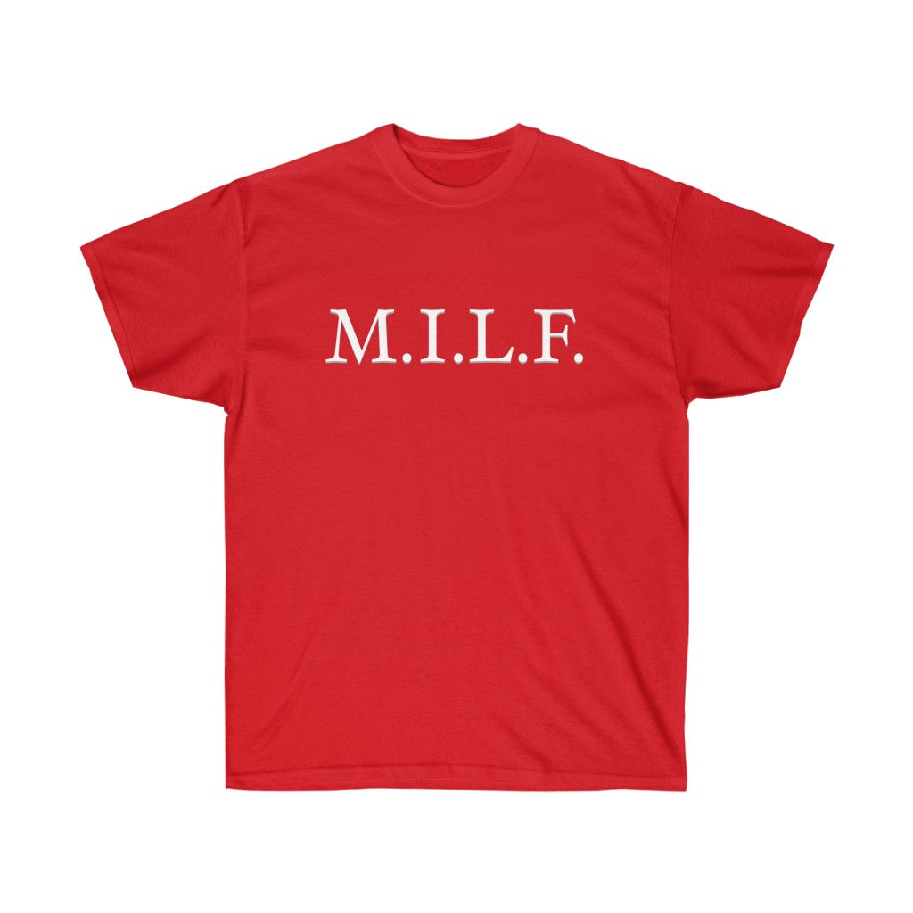 "M.I.L.F." 100% Cotton T-Shirt (Unisex)