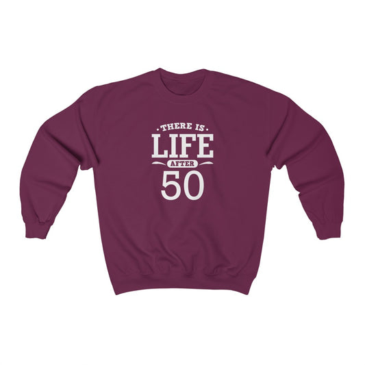 "There is Life After 50" Heavy Blend™ Crewneck Sweatshirt (Unisex)