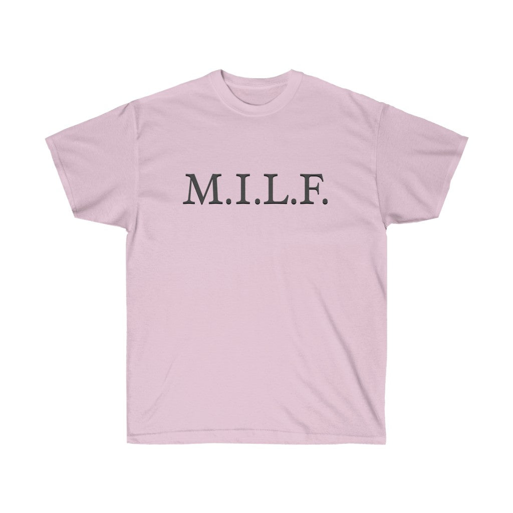 "M.I.L.F." 100% Cotton T-Shirt (Unisex)