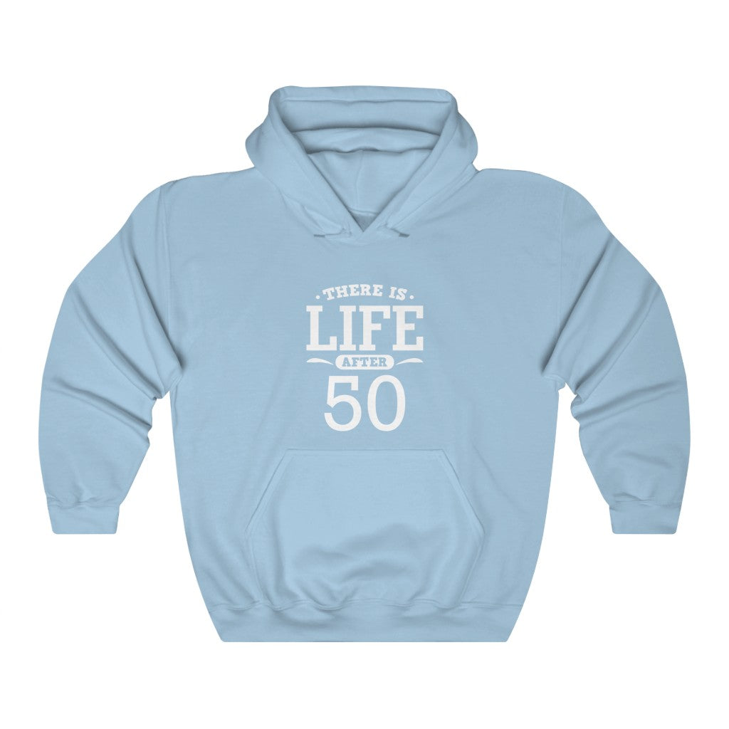 "There Is Life After 50"  Heavy Blend™ Hoodie Sweatshirt (Unisex)