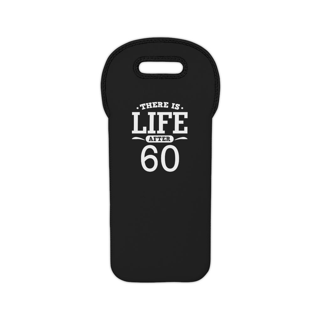 "There is Life After 60" Wine Tote Bag